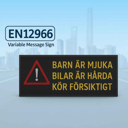 EN12966 variabel meddelandeskylt med texten "Varning". LED-skylt för trafikmeddelanden med varningstriangel och text i gul-orange LED-ljus.